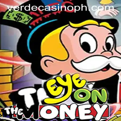 Discover the Exciting World of EyeOnTheMoney at Verde Casino Online