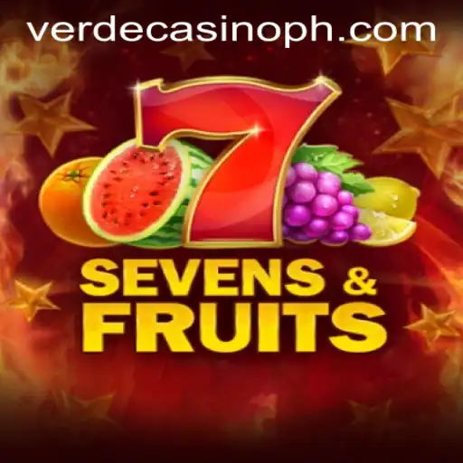 Exploring SevensFruits at Verde Casino Online
