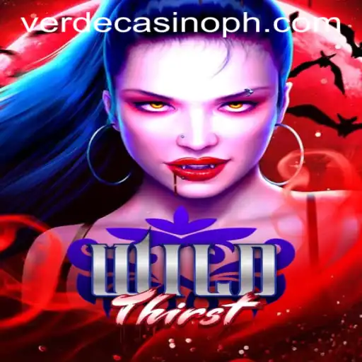 Unveiling the Excitement of WildThirst at Verde Casino Online